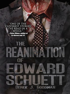 cover image of The Reanimation of Edward Schuett (Z7 Book 1)